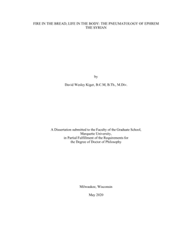 Fire in the Bread, Life in the Body: the Pneumatology of Ephrem the Syrian