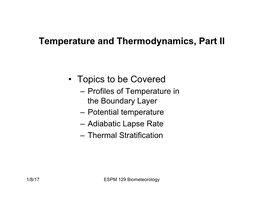 Temperature and Thermodynamics, Part II • Topics to Be Covered