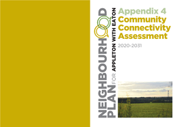 Appendix 4 Community Connectivity Assessment 2020-2031