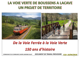 La Voie Verte De Boussens a Lacave Un Projet De Territoire