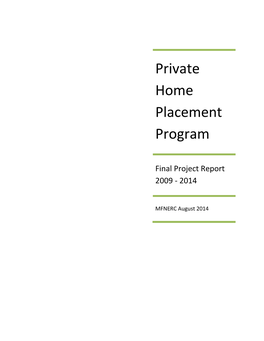 Private Home Placement Program