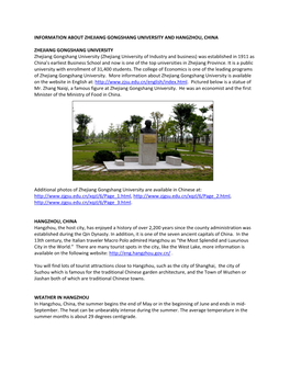 INFORMATION ABOUT ZHEJIANG GONGSHANG UNIVERSITY and HANGZHOU, CHINA ZHEJIANG GONGSHANG UNIVERSITY Zhejiang Gongshang University