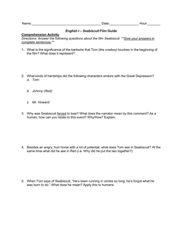 Seabiscuit Film Guide Comprehension Activity Directions: Answer the Following Questions About the Film Seabiscuit