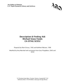 Description & Finding Aid: Michael Snow Fonds CA OTAG SC052