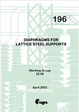 Diaphragms for Lattice Steel Supports