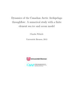 Dynamics of the Canadian Arctic Archipelago Throughflow: A