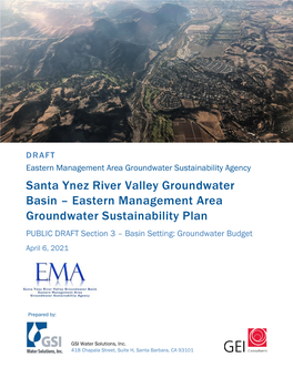 Eastern Management Area Groundwater Sustainability Plan PUBLIC DRAFT Section 3 – Basin Setting: Groundwater Budget April 6, 2021