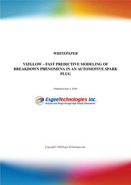 Vizglow – Fast Predictive Modeling of Breakdown Phenomena in an Automotive Spark Plug