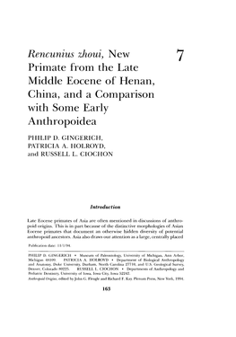 Rencunius Zhoui, New 7 Primate from the Late Middle Eocene of Henan, China, and a Comparison with Some Early Anthropoidea