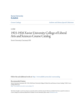 1925-1926 Xavier University College of Liberal Arts and Sciences Course Catalog Xavier University, Cincinnati, OH