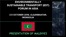 Environmentally Sustainable Transport (Est) Forum in Asia