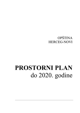 Prostorni Plan Opštine Herceg-Novi Do 2020.G