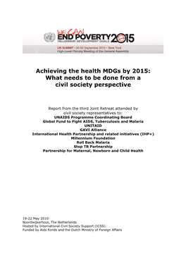 Achieving the Health Mdgs by 2015: What Needs to Be Done from a Civil Society Perspective