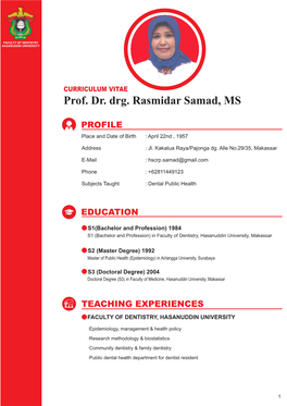 Prof. Dr. Drg. Rasmidar Samad, MS