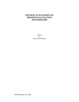 Republic of Kazakhstan: Presidential Election December 2005