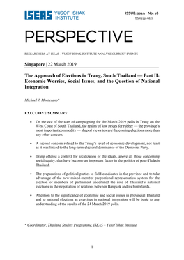 The Approach of Elections in Trang, South Thailand — Part II: Economic Worries, Social Issues, and the Question of National Integration