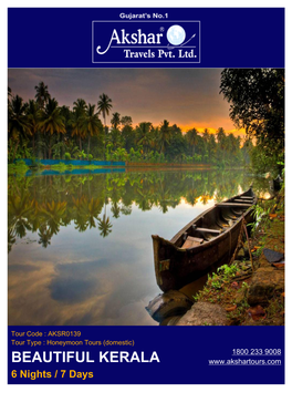 BEAUTIFUL KERALA 6 Nights / 7 Days PACKAGE OVERVIEW