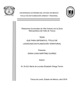 Relaciones Funcionales De Villa Victoria Con La Zona Metropolitana Del Valle De Toluca