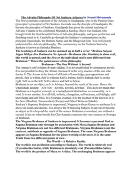 The Advaita Philosophy of Sri Sankara Acharya by Swami Shivananda the First Systematic Exponent of the Advaita Is Gaudapada, Wh