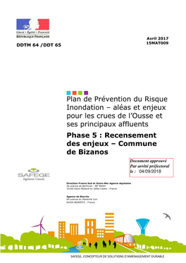 Plan De Prévention Du Risque Inondation – Aléas Et Enjeux Pour Les Crues De L’Ousse Et Ses Principaux Affluents Phase 5 : Recensement Des Enjeux – Commune De Bizanos