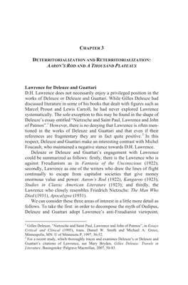 Lawrence for Deleuze and Guattari D.H. Lawrence Does Not Necessarily Enjoy a Privileged Position in the Works of Deleuze Or Deleuze and Guattari