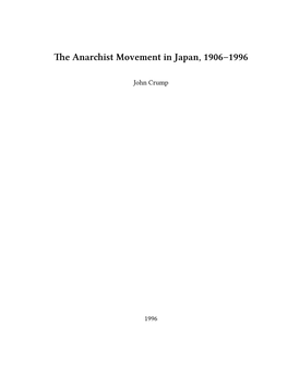 Anarchist Movement in Japan, 1906–1996