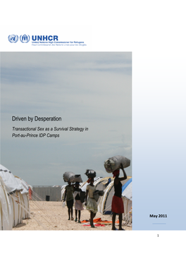 Driven by Desperation Transactional Sex As a Survival Strategy in Port-Au-Prince IDP Camps