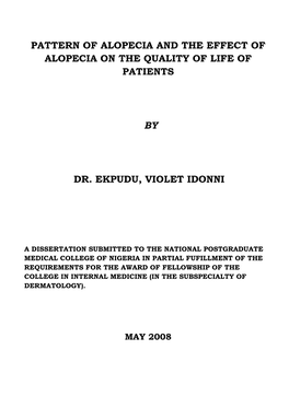 Pattern of Alopecia and the Effect of Alopecia on the Quality of Life of Patients