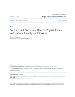 Popular Dance and Cultural Identity on Television Eleni Koutroumanis Fordham University, Amerstudies@Fordham.Edu