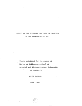 Survey Or the Southern Provinces Op Cambodia in the Pre-Angkor Period