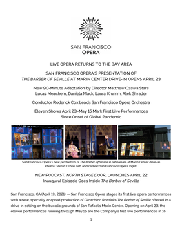 Live Opera Returns to the Bay Area San Francisco Opera's