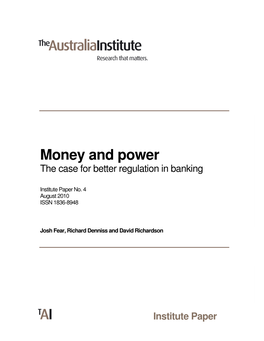 Money and Power the Case for Better Regulation in Banking