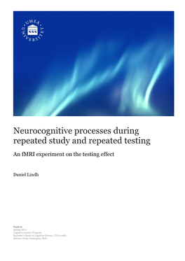 Neurocognitive Processes During Repeated Study and Repeated Testing