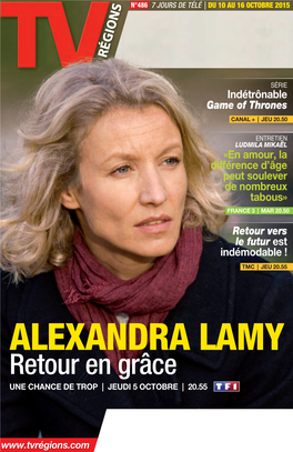 ALEXANDRA LAMY Retour En Grâce UNE CHANCE DE TROP | JEUDI 5 OCTOBRE | 20.55