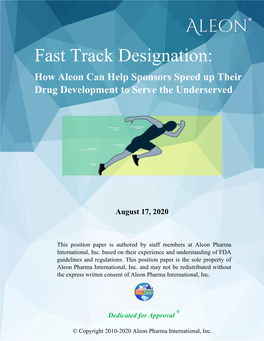 Fast Track Designation: How Aleon Can Help Sponsors Speed up Their Drug Development to Serve the Underserved