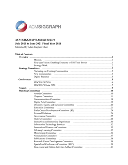 ACM SIGGRAPH Annual Report July 2020 to June 2021 Fiscal Year 2021 Submitted by Adam Bargteil, Chair