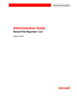 Novell File Reporter 1.0.2 Administration Guide 1 1Overview