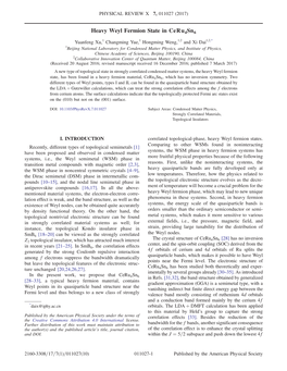 Heavy Weyl Fermion State in Ceru4sn6