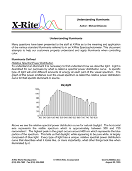 Understanding Illuminants Many Questions Have Been Presented To