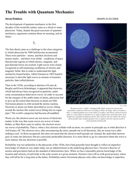 The Trouble with Quantum Mechanics | by Steven Weinberg