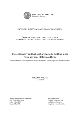 Identity Building in the Prose Writings of Brendan Behan Společenská Třída, Sexualita a Nacionalismus: Konstrukce Identity V Prózách Brendana Behana