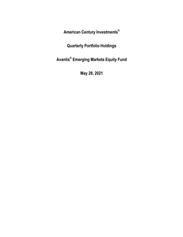 American Century Investments® Quarterly Portfolio Holdings Avantis