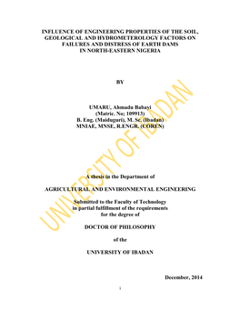 Influence of Engineering Properties of the Soil, Geological and Hydrometerology Factors on Failures and Distress of Earth Dams in North-Eastern Nigeria