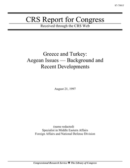 Greece and Turkey: Aegean Issues — Background and Recent Developments