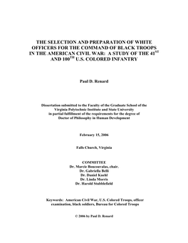 The Selection and Preparation of White Officers for the Command of Black Troops in the American Civil War: a Study of the 41St and 100Th U.S