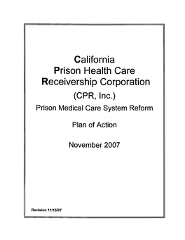 Prison Medical Care System Reform Plan of Action November 2007