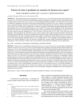 Fatores De Risco À Produção De Sementes De Ipomoea Pes-Caprae1 TÂNIA TARABINI CASTELLANI2,4 E FLAVIO A