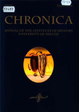 Annual of the Institute of History University of Szeged Chronica