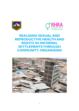 Realising Sexual and Reproductive Health and Rights in Informal Settlements Through Community Organising