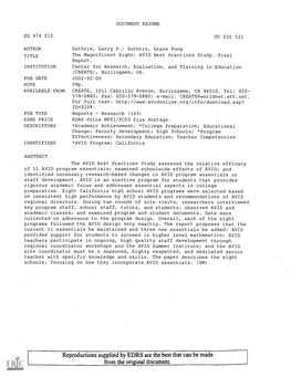 The Magnificent Eight: AVID Best Practices Study. Final Report. INSTITUTION Center for Research, Evaluation, and Training in Education (CREATE), Burlingame, CA